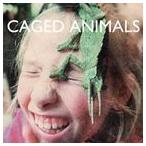輸入盤 CAGED ANIMALS / IN THE LAND OF GIANTS [CD]
