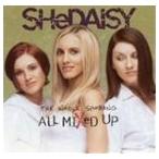  зарубежная запись SHE DAISY / WHOLE SHEBANG : ALL MIXED UP [CD]