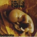 輸入盤 FRANCO BATTIATO / FETUS [CD]