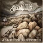  зарубежная запись STEEL WOODS / ALL OF YOUR STONES [CD]