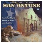 輸入盤 JIM HENDRICKS / ROSE OF SAN ANTONE ： CLASSIC TEXAS SWING MELODIES [CD]