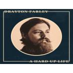  зарубежная запись DRAYTON FARLEY / HARD UP LIFE [LP]