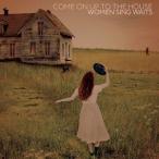 ͢ VARIOUS / COME ON UP TO THE HOUSE  WOMAN SING WAITS [LP]