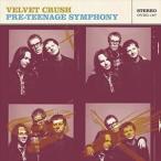 輸入盤 VELVET CRUSH / PRE-TEEN SYMPHONIES [CD]