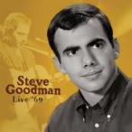 輸入盤 STEVE GOODMAN / LIVE ’69 [CD]
