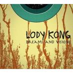 輸入盤 LODY KONG / DREAMS AND VISIONS [CD]
