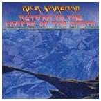輸入盤 RICK WAKEMAN / RETURN TO THE CENTRE OF THE EARTH [CD]