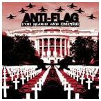 ͢ ANTI-FLAG / FOR BLOOD AND EMPIRE [CD]