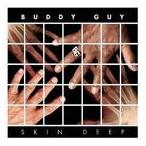  зарубежная запись BUDDY GUY / SKIN DEEP [CD]