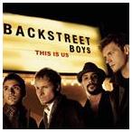 ͢ BACKSTREET BOYS / THIS IS US [CD]