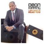  зарубежная запись DEON KIPPING / I JUST WANT TO HEAR YOU [CD]