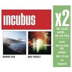 輸入盤 INCUBUS / X2 ： MORNING VIEW／MAKE YOURSELF [2CD]