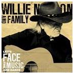  зарубежная запись WILLIE NELSON & FAMILY / LET*S FACE THE MUSIC AND DANCE [CD]