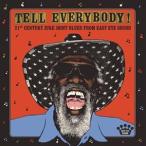  зарубежная запись VARIOUS ARTISTS / TELL EVERYBODY! (21ST CENTURY JUKE JOINT BLUES FROM EASY EYE SOUND) [LP]