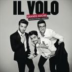 輸入盤 IL VOLO / GRANDE AMORE （INT’L） [CD]
