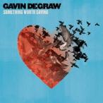 輸入盤 GAVIN DEGRAW / SOMETHING WORTH SAVING [CD]