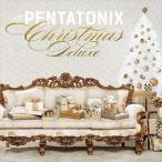 輸入盤 PENTATONIX / PENTATONIX CHRISTMAS （DLX） [CD]