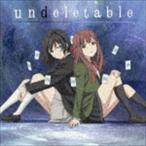 Cyua / TVアニメ Lostorage incited WIXOSS EDテーマ：：undeletable [CD]