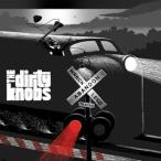 輸入盤 DIRTY KNOBS / WRECKLESS ABANDON [CD]