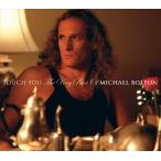 ͢ MICHAEL BOLTON / TOUCH YOU  VERY BEST OF [2CD]