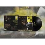 輸入盤 PERE UBU / LONG GOODBYE [LP]