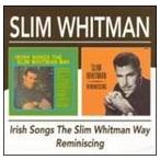  зарубежная запись SLIM WHITMAN / IRISH SONGS THE SLIM WHITMAN [2CD]