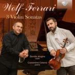 輸入盤 DAVIDE ALOGNA ／ COSTANTIN CATENA / WOLF-FERRARI ： 3 VIOLIN SONATAS [CD]