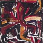 輸入盤 RICH ROBINSON / PAPER （2016 - REIMAGINING ALBUM） [CD]