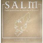 輸入盤 SALM / GAELIC PSALMS FROM THE HEBRIDES OF SCOTLAND 1 [LP]