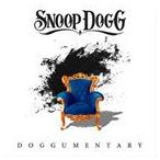 輸入盤 SNOOP DOGG / DOGGUMENTARY （INT’L） [CD]