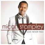  зарубежная запись MICAH STAMPLEY / LOVE NEVER FAILS [CD]