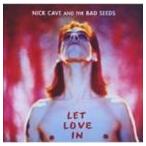 輸入盤 NICK CAVE ＆ THE BAD SEEDS / LET LOVE IN [CD]
