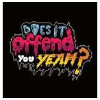 輸入盤 DOES IT OFFEND YOU YEAH? / YOU HAVE NO IDEA WHAT YOU ARE GETTING YOUESELF INTO [CD]