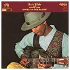  зарубежная запись ERIC BIBB & NEEDED TIME / SPIRIT & THE BLUES [SACD HYBRID]
