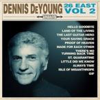 輸入盤 DENNIS DEYOUNG / 26EAST ： VOLUME 2 [CD]