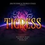 輸入盤 JIM PETERIK ＆ WORLD STAGE / TIGRESS - WOMEN WHO ROCK THE WORLD [CD]