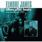  зарубежная запись ELMORE JAMES / BLUES AFTER HOURS PLUS [LP]