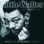  зарубежная запись LITTLE WALTER / HATE TO SEE YOU GO (CRYSTAL CLEAR & TURQUISE MIXED) [LP]