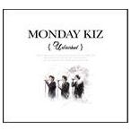 輸入盤 MONDAY KIZ / 5TH ALBUM ： UNFINISHED [CD]