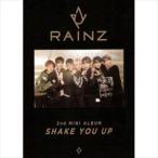 輸入盤 RAINZ / 2ND MINI ALBUM ： SHAKE YOU UP [CD]