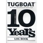 TUGBOAT 10 Years LOG BOOK 1999.07-2009.11 We’ll pull you where you want to go