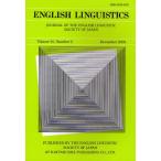 ENGLISH LINGUISTICS JOURNAL OF THE ENGLISH LINGUISTIC SOCIETY OF JAPAN Volume25，Number2（2008December）