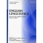 ENGLISH LINGUISTICS Journal of the English Linguistic Society of Japan Volume26，Number2（2009December）