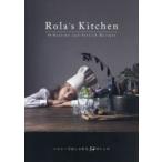 Rola’s Kitchen 54 Healthy and Stylish Recipes