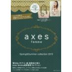 axes femme 2013Spring ＆ Summer collection