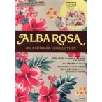 ALBA ROSA 2013SUMMER COLLECTION