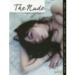 The Nude NIPPON CAMERA NIPPON NUDE PHOTO ISSUE vol.3