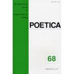 POETICA An International Journal of Linguistic‐Literary Studies 68