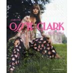 OSSIE CLARK ロマンティック・キングダム1965-1974