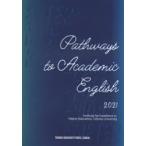 Pathways to Academic English 2021